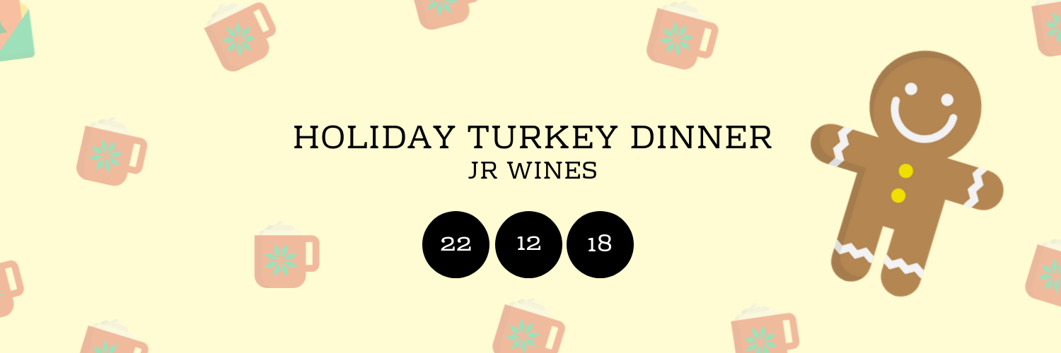 Holiday Turkey Dinner @ JR Wines