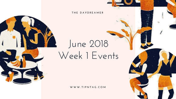 The Daydreamer - June 2018: Week 1 Events | Amman