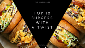 Top Ten Burgers with a Twist