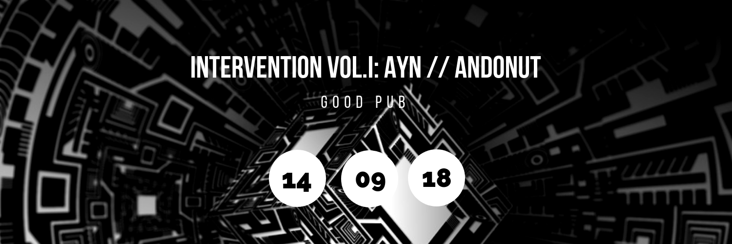Intervention Vol.I: AYN // AnDONUT