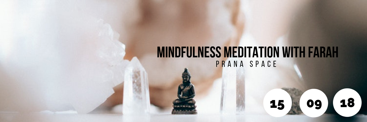 Mindfulness Meditation w/ Farah