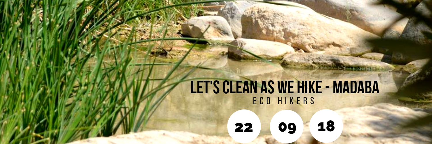 Let’s Clean as We Hike - Madaba - ECO Hikers