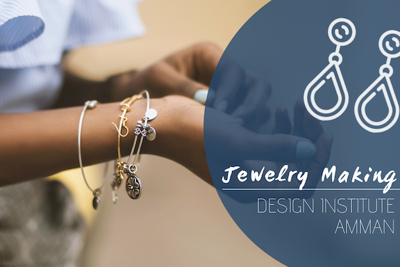 Jewelry Making @ Design Institute Amman