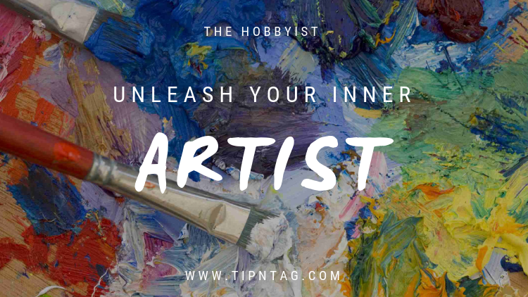 The Hobbyist - Unleash Your Inner Artist | Amman