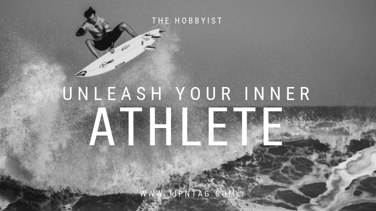 The Hobbyist - Unleash Your Inner Athlete | Amman