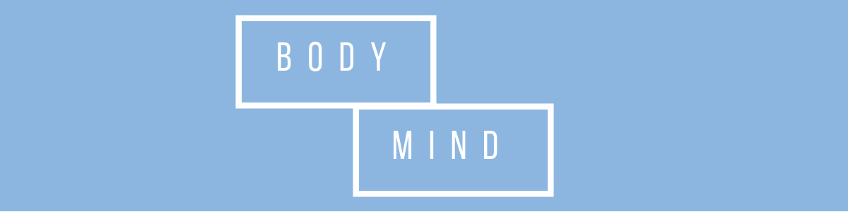 Body and mind