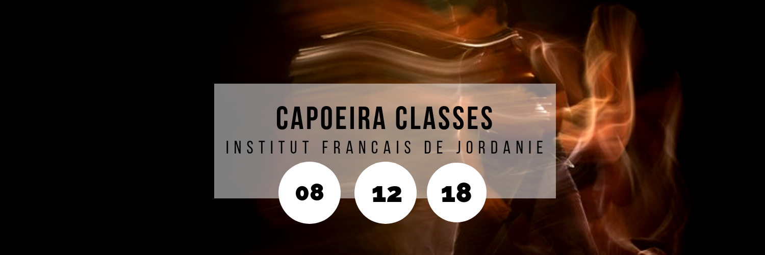 Capoeira Classes @ Institut Francais de Jordanie