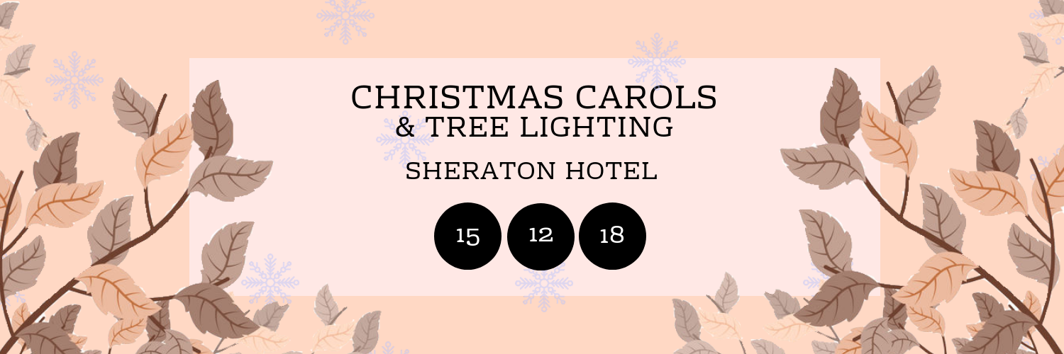 Christmas Carols & Tree Lighting @ Sheraton