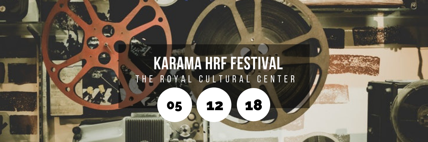 Karama HRF Festival @ The Royal Cultural Center
