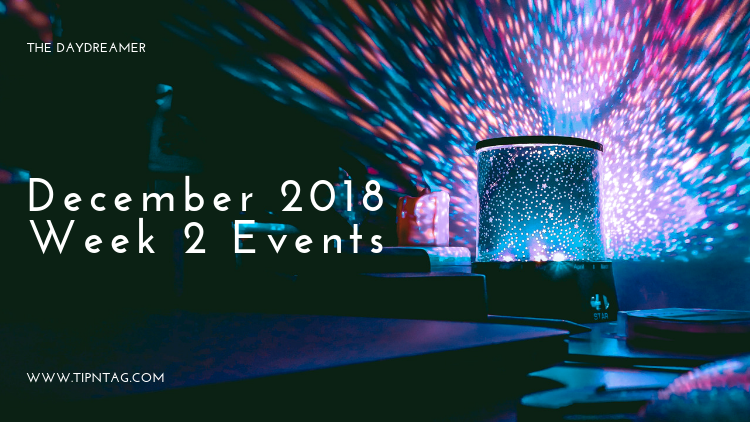 The Daydreamer – December 2018: Week 2 Events | Amman