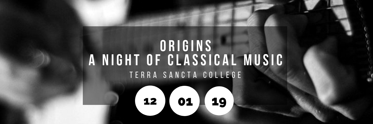 Origins - A Night of Classical Music @ Terra Sancta College
