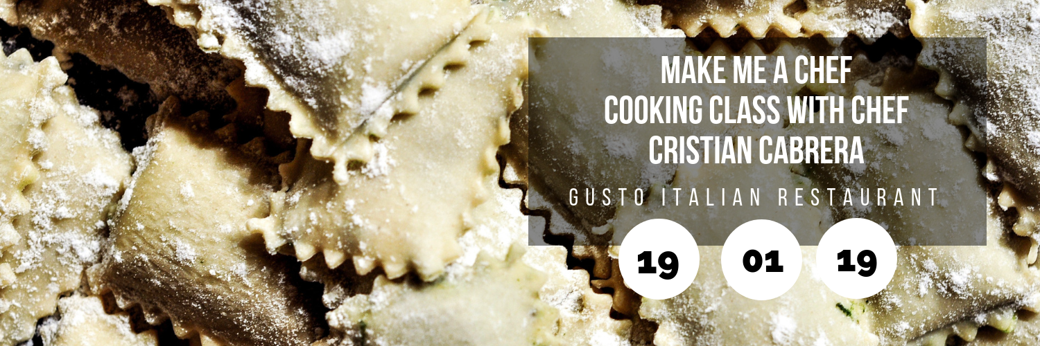 Make Me a Chef – Cooking Class with Chef Cristian Cabrera @ Gusto Italian Restaurant