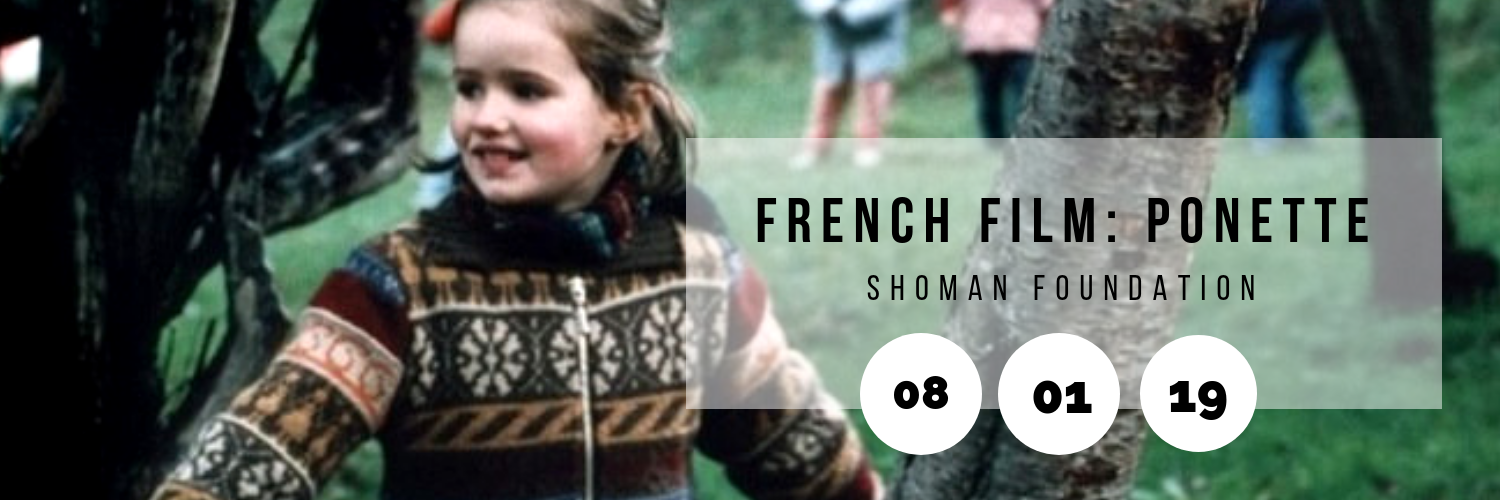 French Film: Ponette @ Shoman Foundation