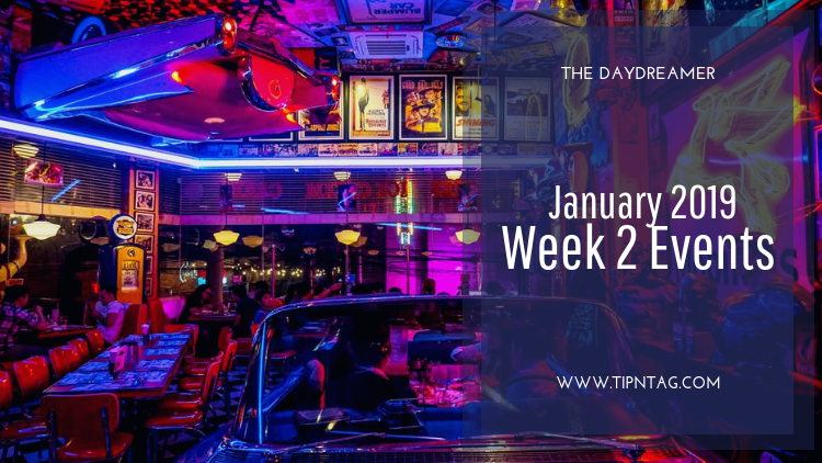 The Daydreamer - January 2019: Week 2 Events | Amman