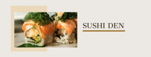 Sushi Den | Smoke-free places