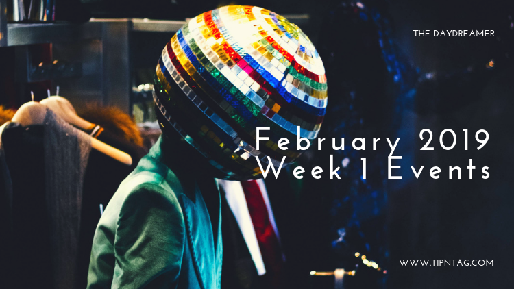 The Daydreamer – February 2019: Week 1 Events | Amman