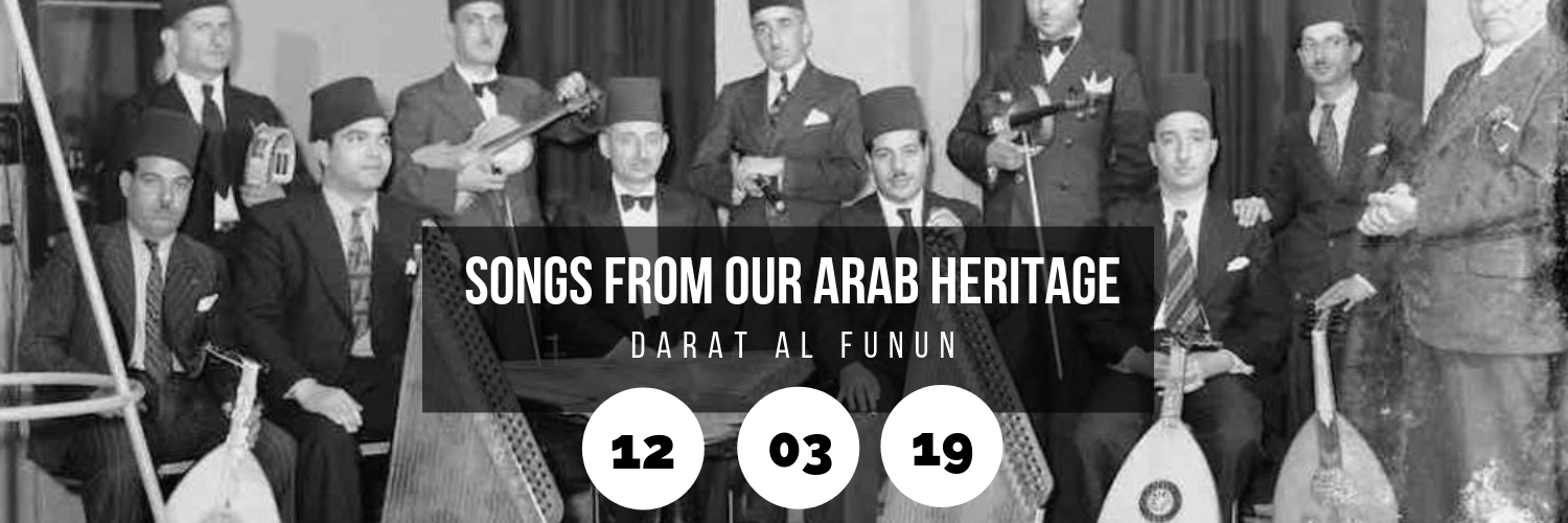 Songs from Our Arab Heritage @ Darat Al Funun