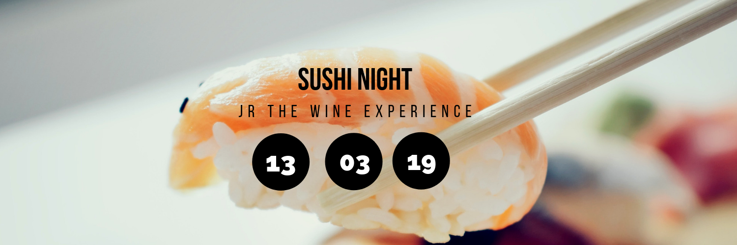 Sushi Night @ JR The Wine Experience