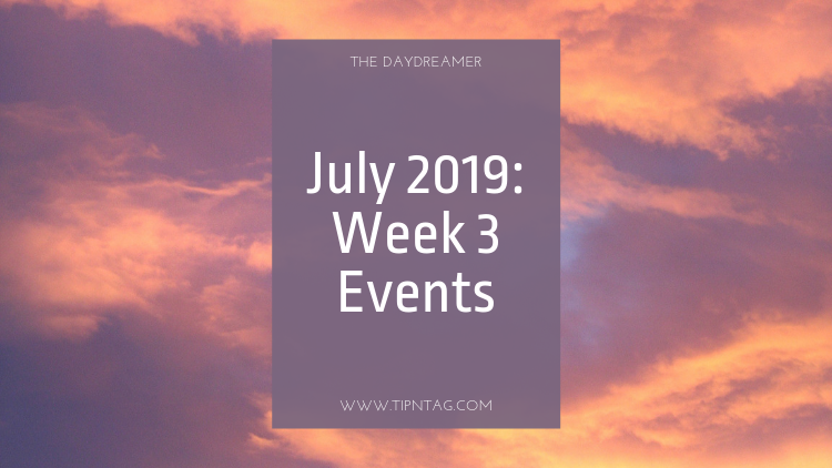The Daydreamer - July 2019: Week 3 Events | Amman