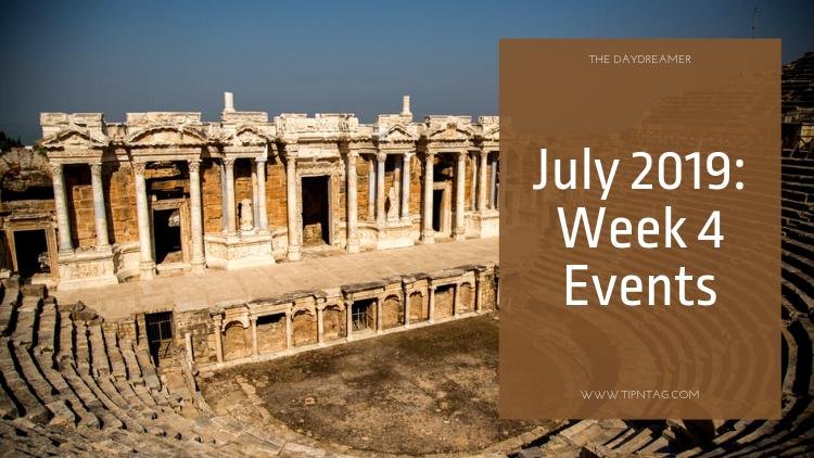 The Daydreamer - July 2019: Week 4 Events | Amman