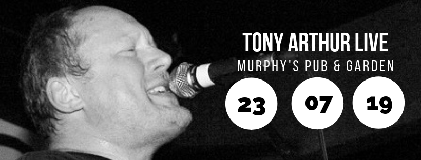 Tony Arthur Live @ Murphy's Pub