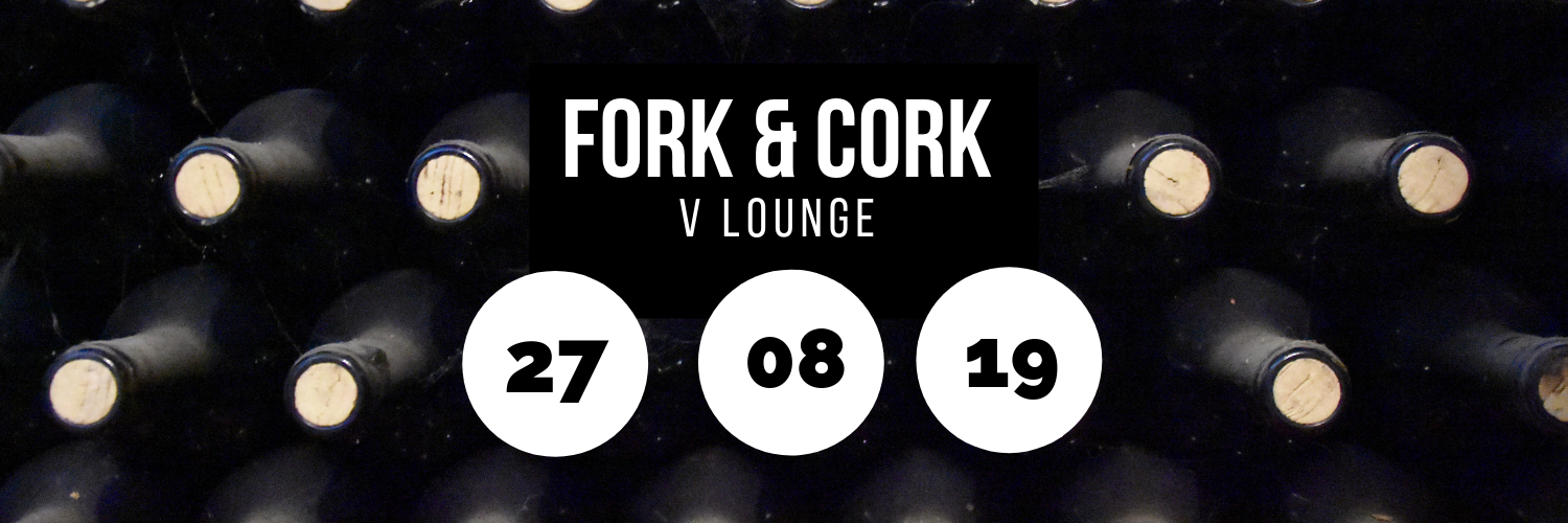 Fork & Cork @ V Lounge