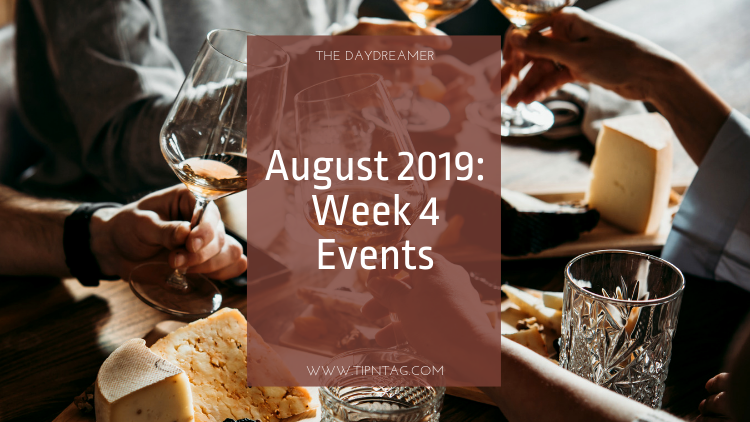 The Daydreamer - August 2019: Week 4 Events | Amman