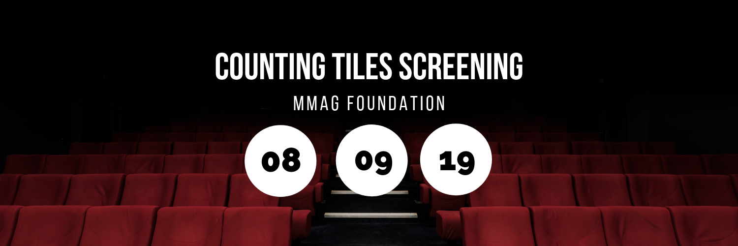 Screening of Counting Tiles @ MMAG Foundation