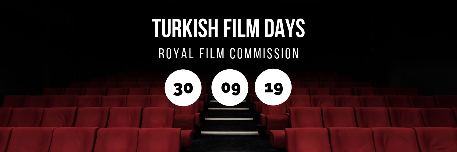 Turkish Film Days @ Royal Film Commission