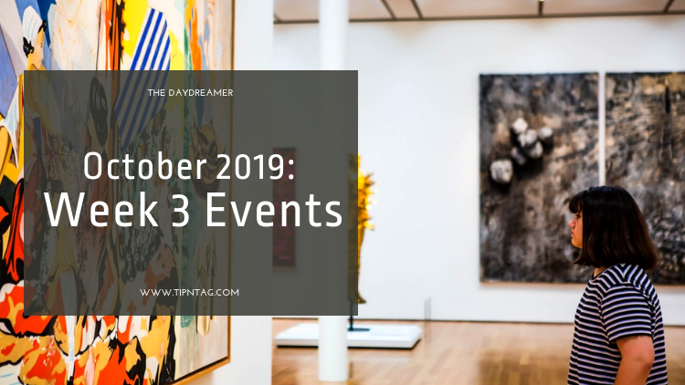 The Daydreamer - October 2019: Week 3 Events | Amman