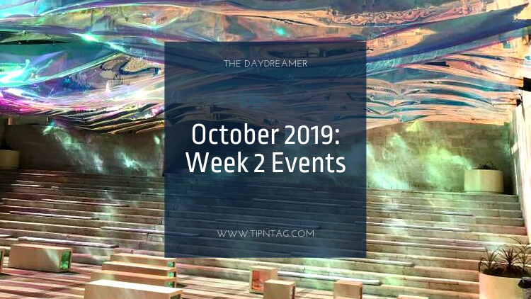 The Daydreamer - October 2019: Week 2 Events | Amman