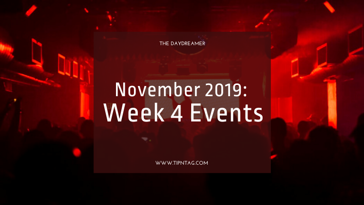 The Daydreamer - November 2019: Week 4 Events | Amman