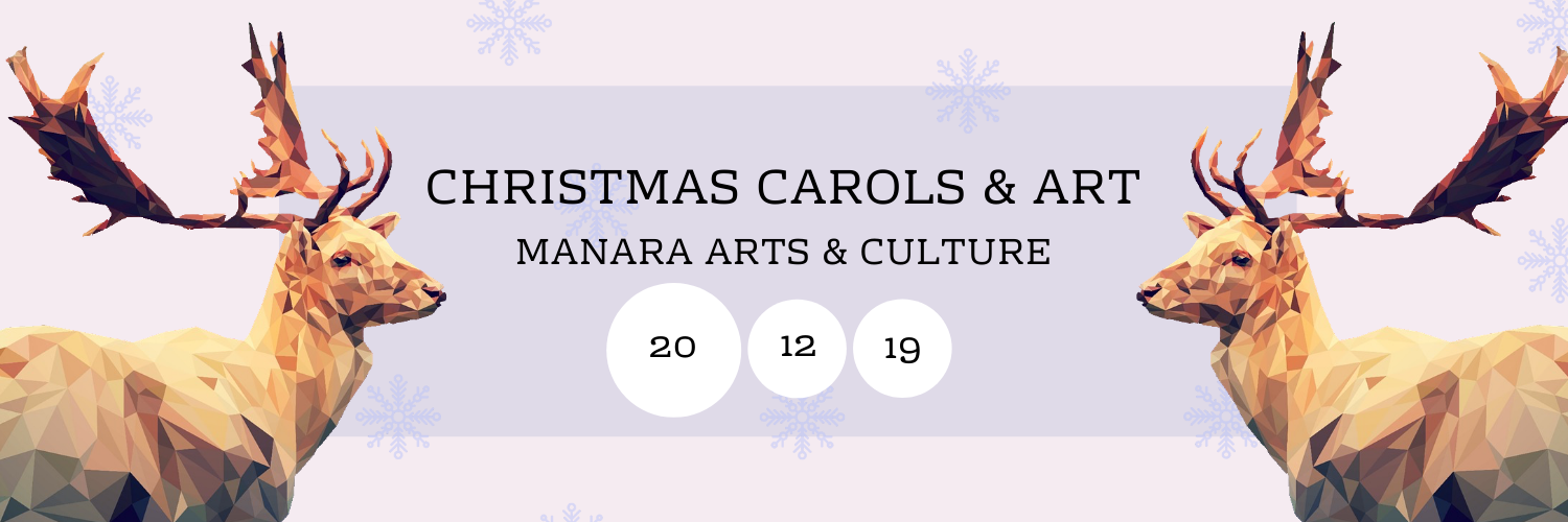 Christmas Carols & Art @ Manara Arts & Culture