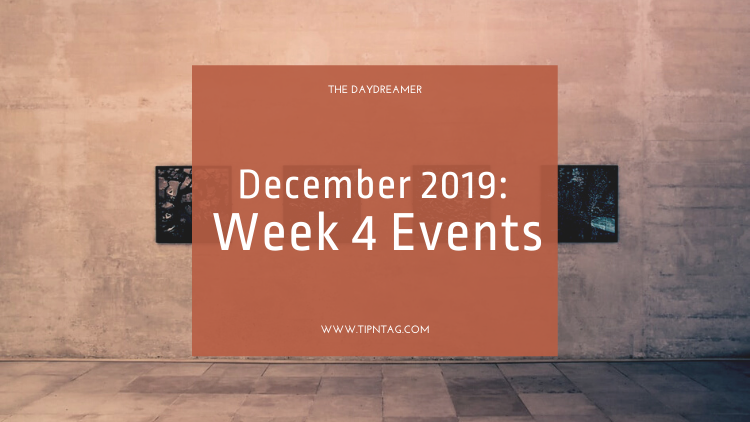 The Daydreamer - December 2019: Week 4 Events | Amman