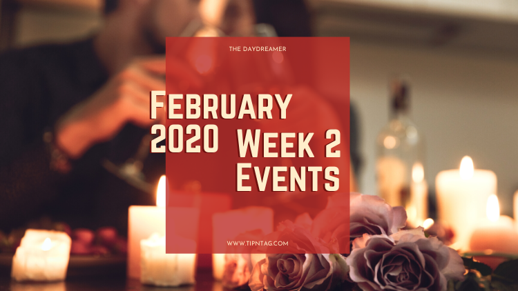 The Daydreamer - February 2020: Week 2 Events | Amman