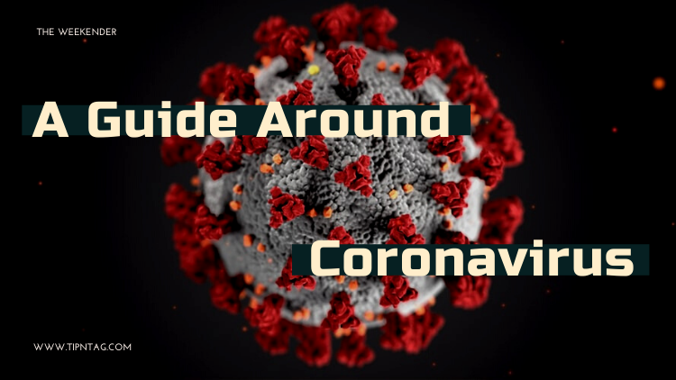The Weekender - A Guide Around Coronavirus | Amman