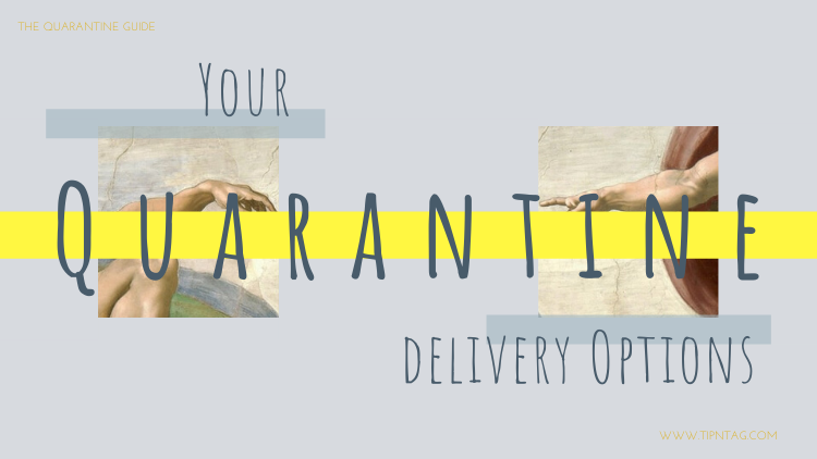 The Quarantine Guide - Your Quarantine Delivery Options | Amman