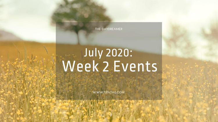 The Daydreamer - July 2020: Week 2 Events | Amman