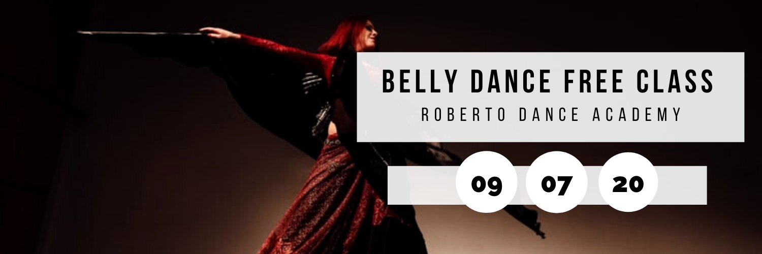 Belly Dance Free Class @ Roberto Dance Academy