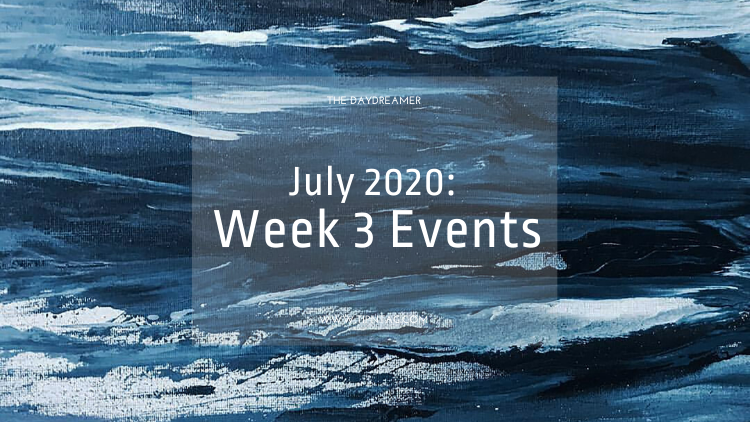 The Daydreamer - July 2020: Week 3 Events | Amman