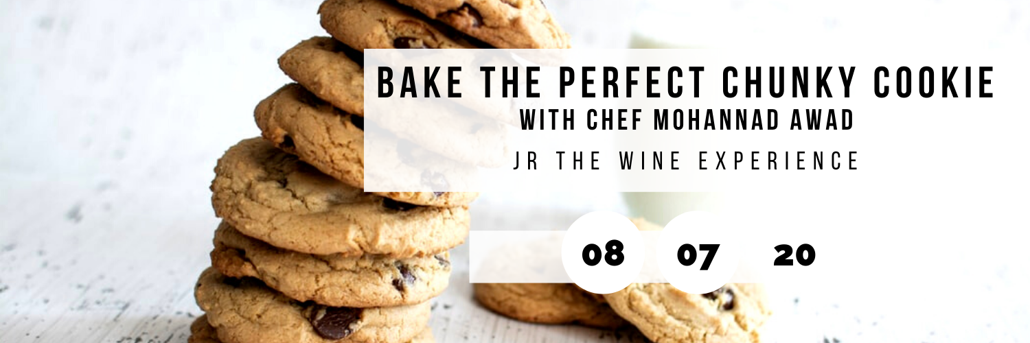 Bake The Perfect Chunky Cookie @ JR The Wine Experience