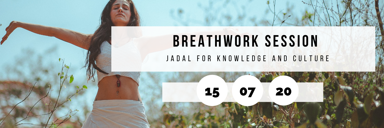 Breathwork Session @ Jadal for Knowledge and Culture