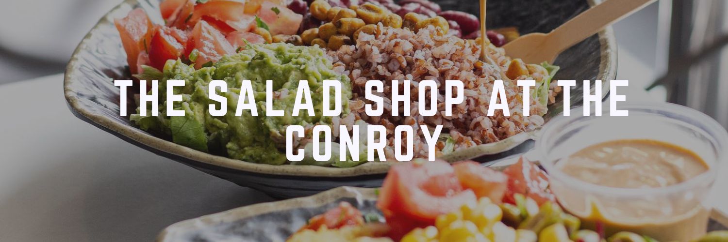 The Salad Shop at The Conroy