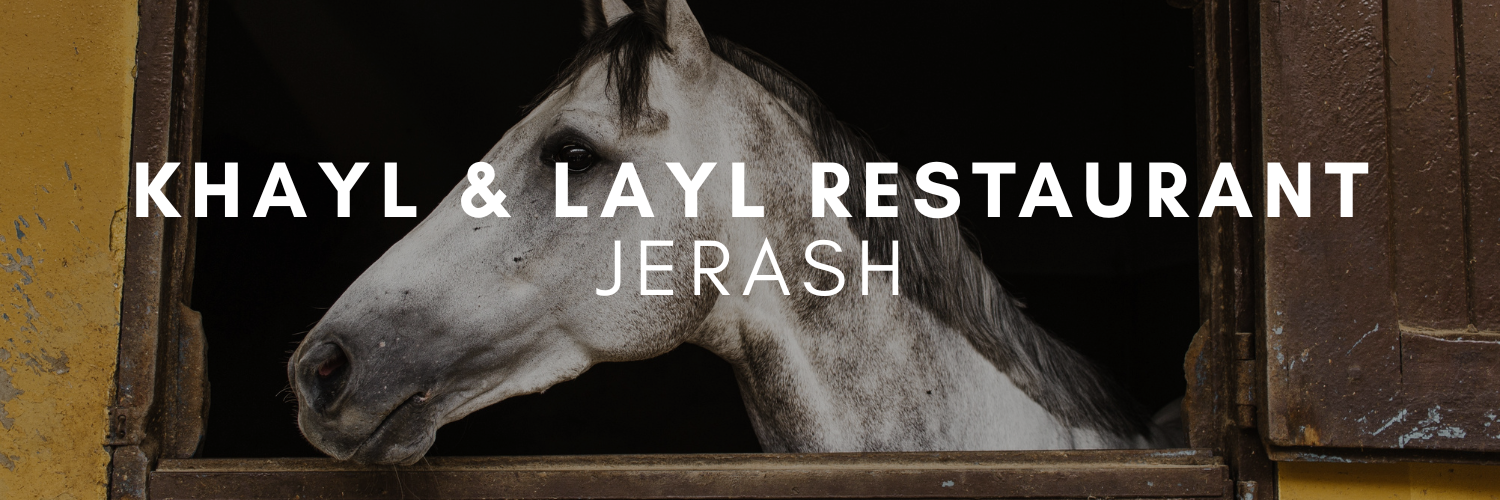 Visit Khayl & Layl Restaurant in Jerash