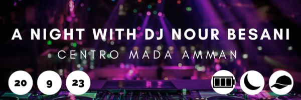 A Night with DJ Nour Besani