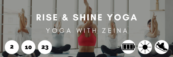 Rise & Shine Yoga-Yoga With Zeina