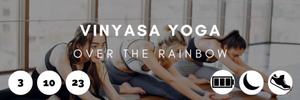 Vinyasa Yoga - Over the Rainbow
