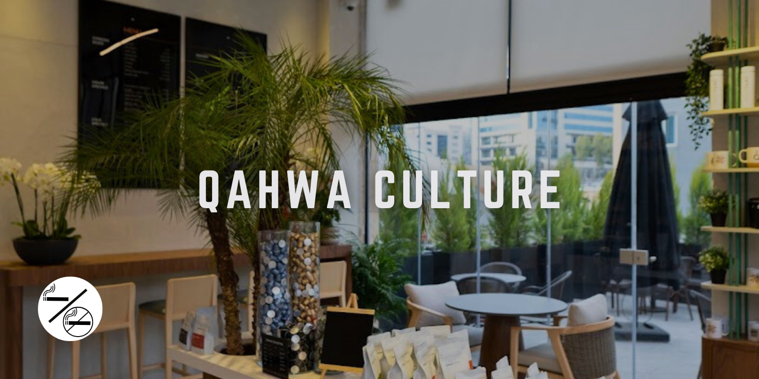 Qahwa Culture