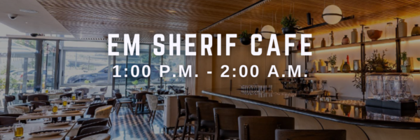 EM SHERIF CAFE - place open during ramadan