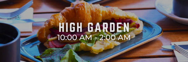 Places Open During Ramadan - High Garden